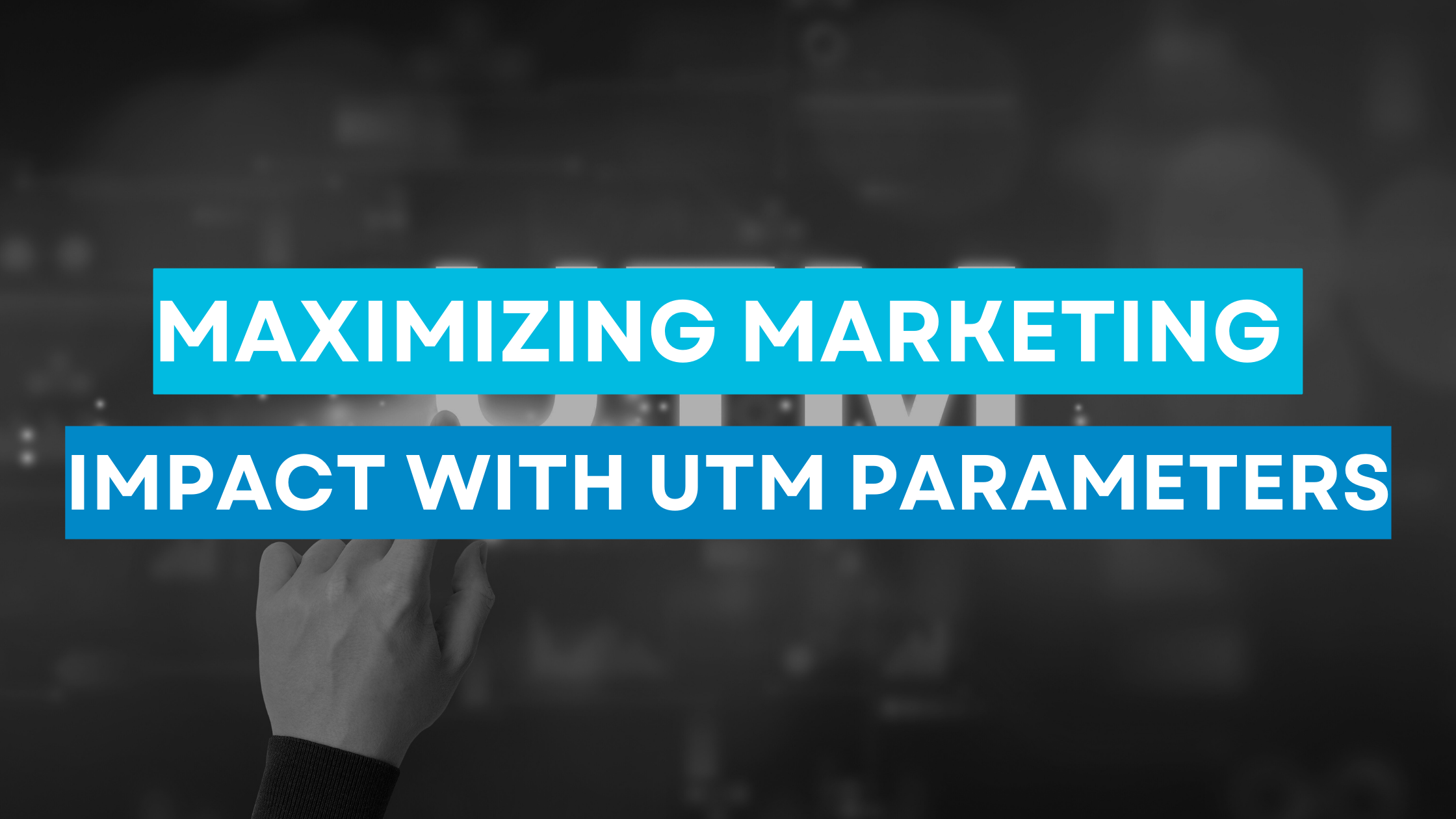 Read more about the article UTM Parameters: Tracking and Maximizing Marketing Impact